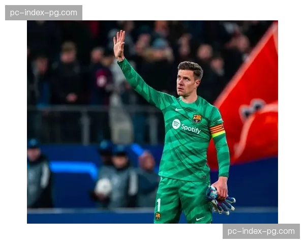 全场报道：巴萨0-0战平拜仁，特尔施特根高接抵挡，助球队在劣势下守住一分