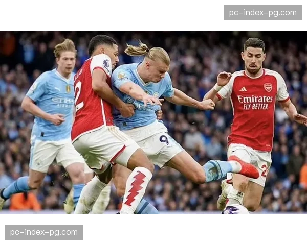 赔率观察：本轮焦点战，曼城主场让一球-球半对阵阿森纳